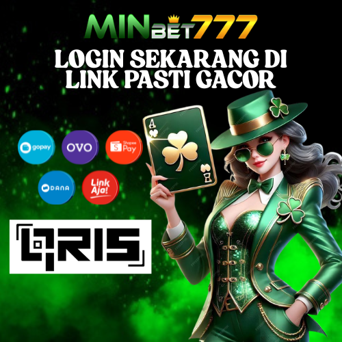 MINBET777 - TEMPAT MUNCUL NYA CUAN PALING OKE PASTI MAXWINN SETIAP HARI